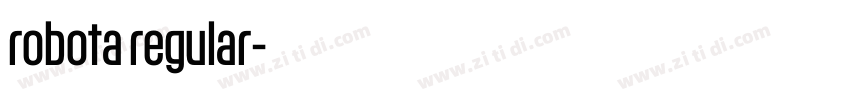 robota regular字体转换 robota regular字体转换
